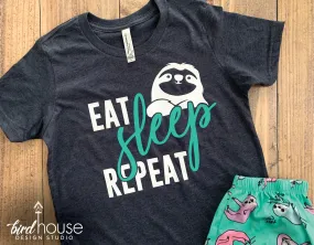 Eat Sleep Repeat Shirt, Cute Sloth Tee Gift Shirt, Custom Any Color